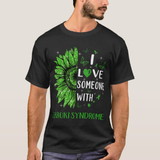 T-shirt Sunflower J'Aime Quelqu'Un Avec Le Syndrome Du Kab