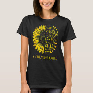 T-shirt Sunflower Montessori Enseignant Spécial Personne P