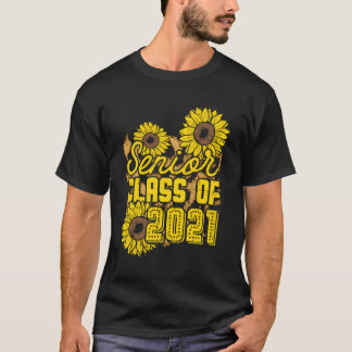 T-shirt Sunflower Senior Class Of 2021 Graduation Women Gi