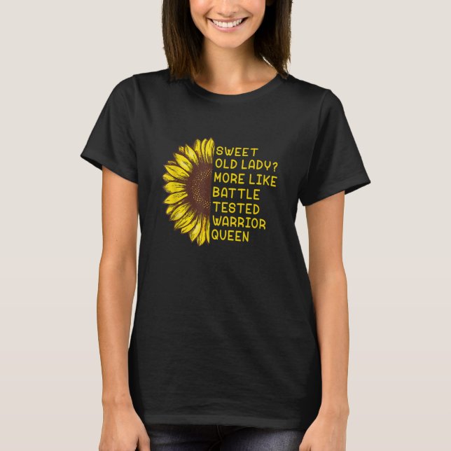 T-shirt Sunflower Sweet Old Lady Plus Comme Battle Testé W (Devant)