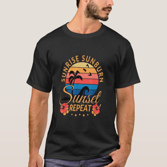 T-shirt Sunrise Sunburn Sunset Répéter Summer Surfing Beac (Devant)