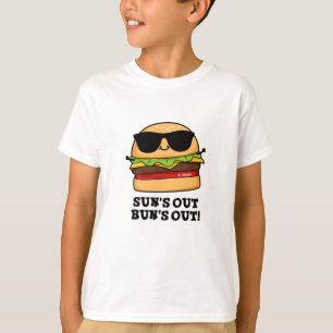 T-shirt Sun's Out Bun's Out Funny Summer Burger Pun