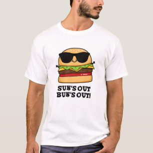 T-shirt Sun's Out Bun's Out Funny Summer Burger Pun