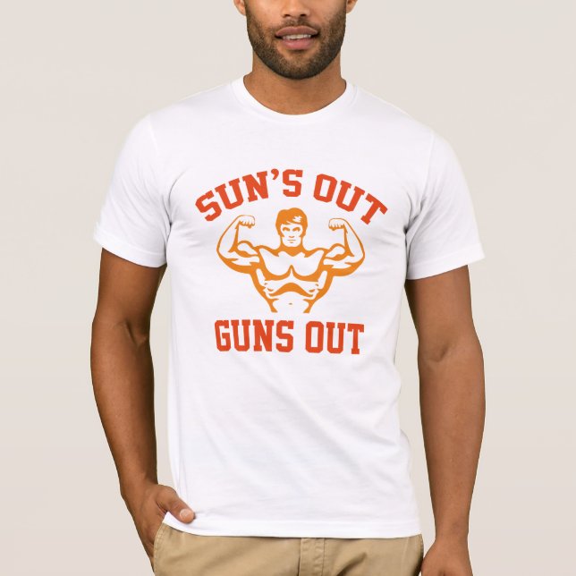 T-shirt Sun's Out Guns Out (Devant)