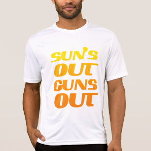 T-shirt Suns Out Guns Out Fitness and Gym