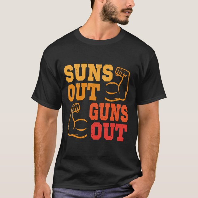 T-shirt Suns Out Guns Out Muscles Bodybuilding Poids (Devant)