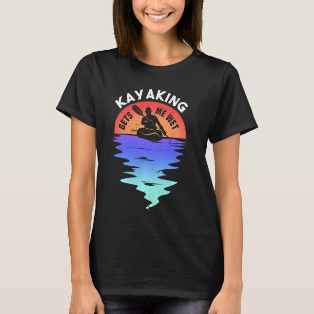 T-shirt Sunset Kayaking Me Donne Mal D'Humeur Pour Kayak L (Devant)