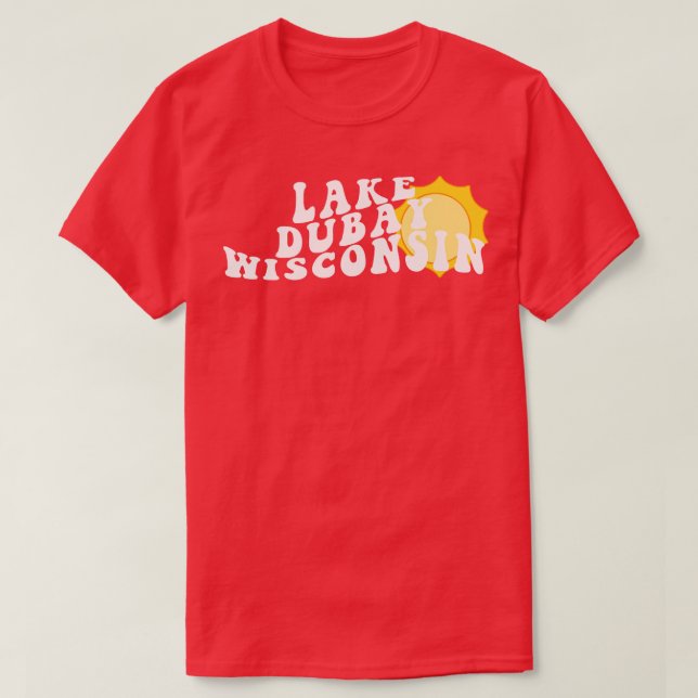T-shirt Sunshine dans le lac Dubay Wisconsin Retro Wavy 19 (Design devant)