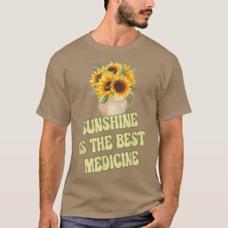T-shirt Sunshine Est La Meilleure Médecine Fleur De Soleil