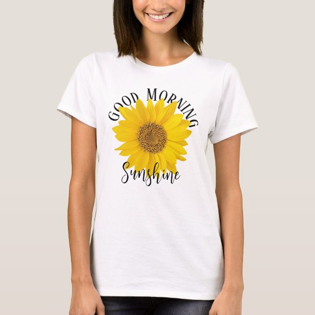 T-shirt Sunshine Good Morning Editable (Devant)