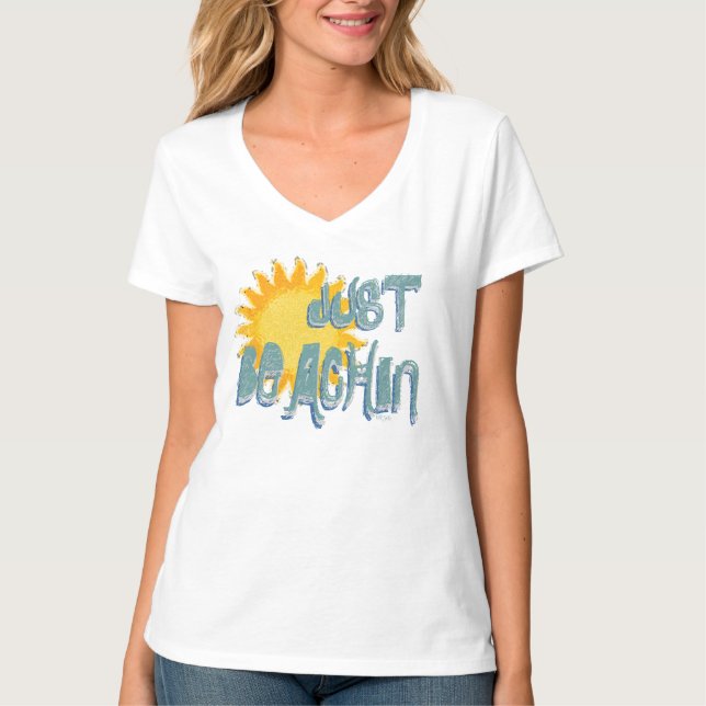 T-shirt Sunshine Just BEACHIN!  (Devant)