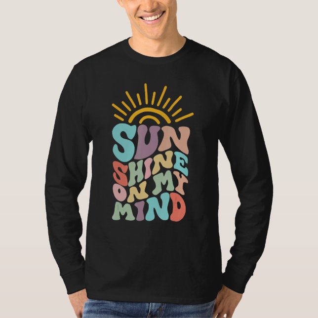 T-shirt Sunshine On My Mind Aesthetic Trendy Quote (Devant)