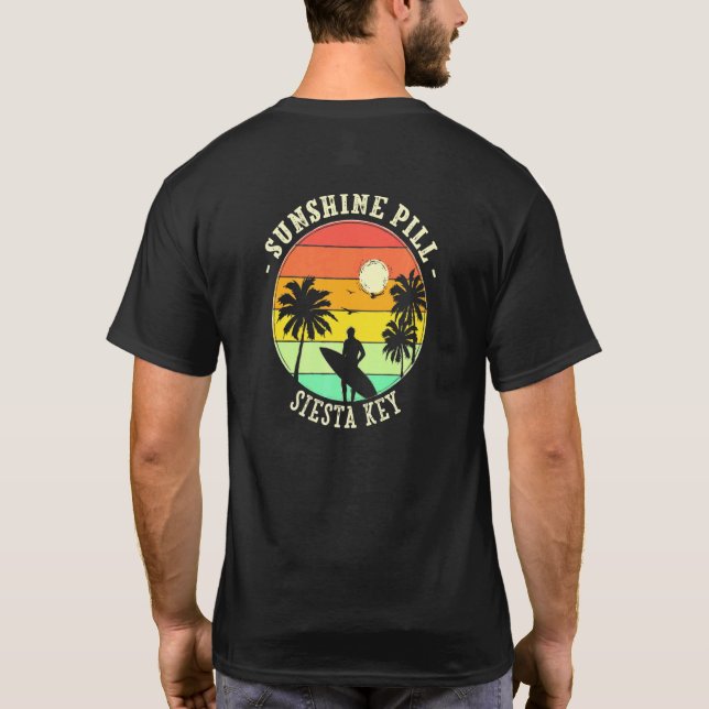 T-shirt Sunshine Pill Siesta Key été Floride Tropical B (Dos)