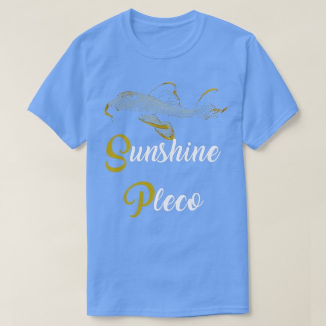 T-shirt Sunshine Pleco (Design devant)