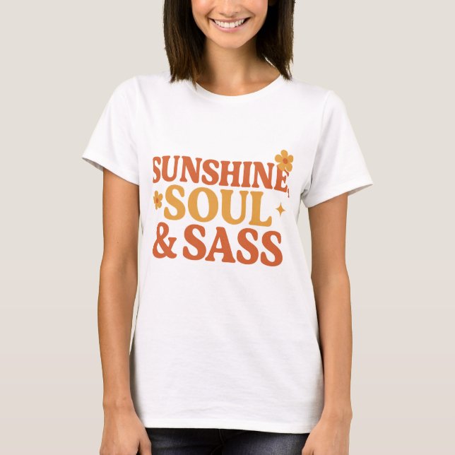 T-shirt Sunshine Soul & Sass Retro les années 70'inspiré d (Devant)