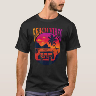 T-shirt Sunshine Summer Salty Beach Surfing Beach Vibes