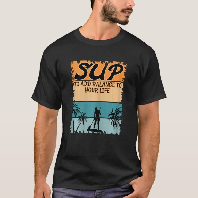 T-shirt Sup Girl Stand Up Paddler Stand Up Paddling (Devant)