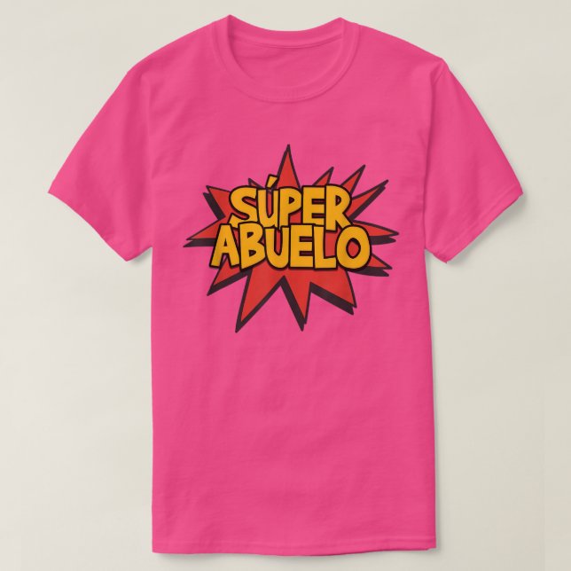 T-shirt Super Abuelo Grand-père espagnol Funny mignon Tee  (Design devant)
