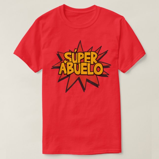 T-shirt Super Abuelo Grand-père espagnol Funny mignonne (Design devant)