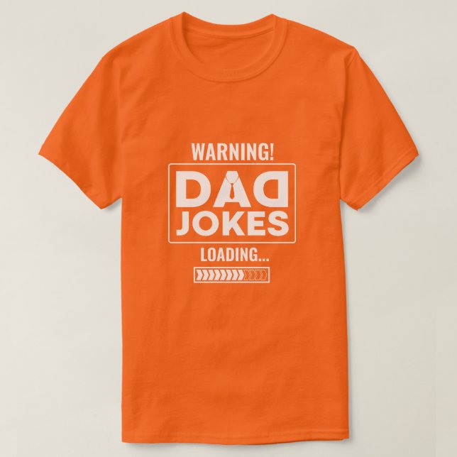 T-shirt Super avertissement de design ! Papa Joke Loading (Design devant)
