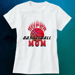 T-shirt Super Basketball Maman Sporty Mère fête des mères