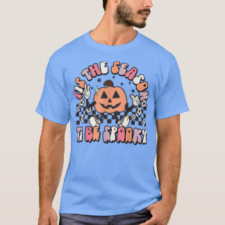 T-shirt Super C'Est La Saison D'Être Éffrayante Saison Hap