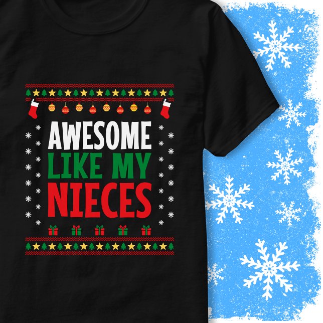 T-shirt Super Comme Le Pull De Noël De Mes Nièces Style (Créateur téléchargé)
