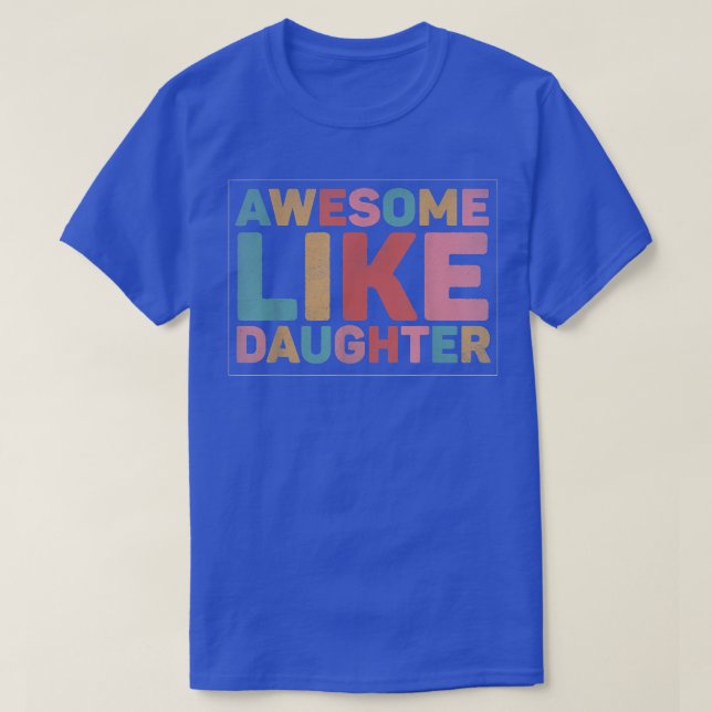 T-shirt Super Comme Ma Fille 1703 (Design devant)