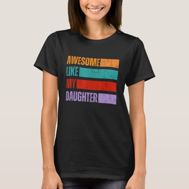 T-shirt Super Comme Ma Fille Papa Fête des pères Anniversa (Devant)