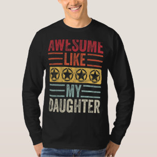 T-shirt Super Comme Ma Fille Vintage Père Maman Papa J