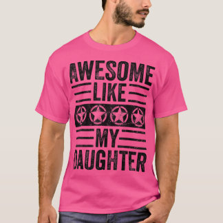 T-shirt Super Comme Ma FilleFunny Père Vintage Maman D