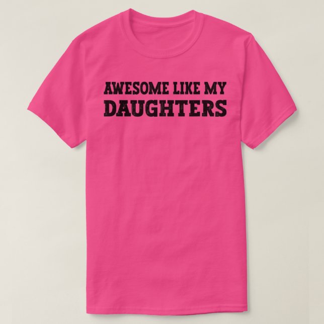 T-shirt Super Comme Mes Filles (Design devant)