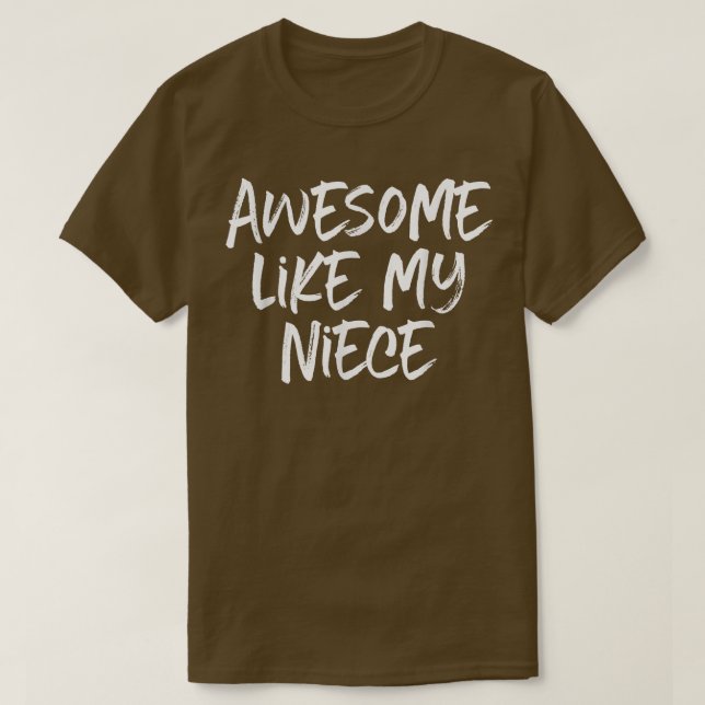 T-shirt Super Comme Mon Cool De Nièce (Design devant)