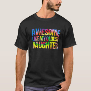 T-shirt Super Comme Mon Fille aînée Fête des pères Papa