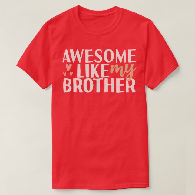 T-shirt Super comme mon frère pas (Design devant)