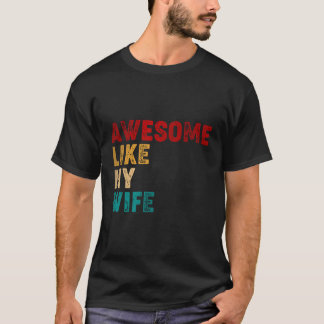 T-shirt Super Comme Mon Sens Du Mari D'Humour