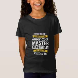 T-Shirt Super Cool Master Electrician Funny Cadeau