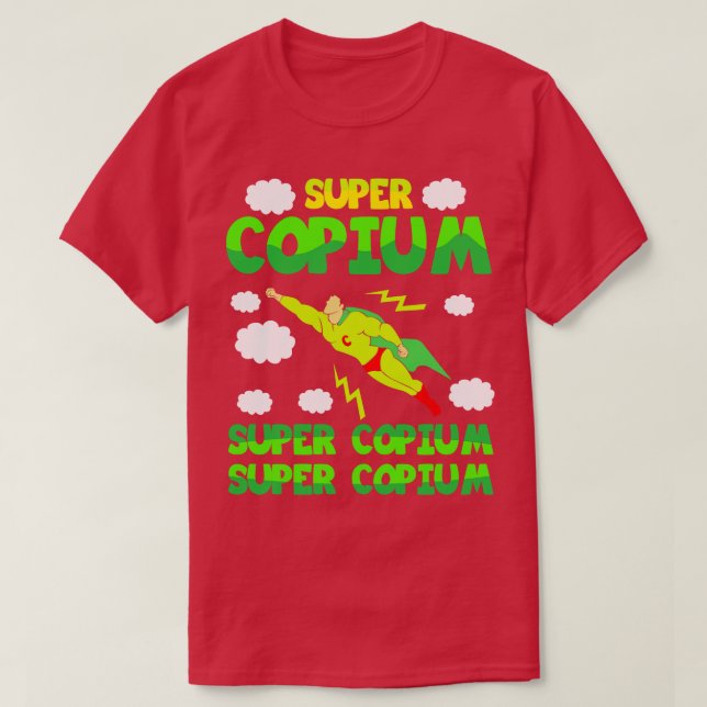 T-shirt Super Copium (Design devant)