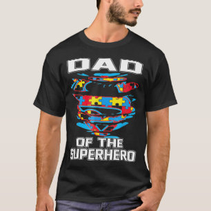 T-shirt Super Dad Autistic Awareness Gig Père Superhero