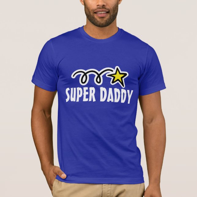 T-shirt Super Daddy - Cadeau pour un père génial (Devant)