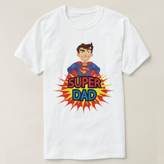 T-shirt Super Daddy - Drôle cadeau de fête des pèr (Design devant)