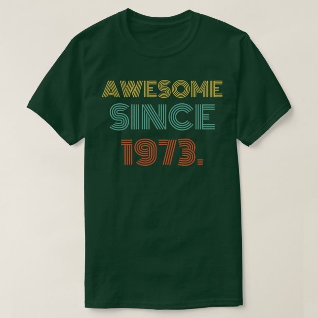 T-shirt Super depuis 1973 (Design devant)