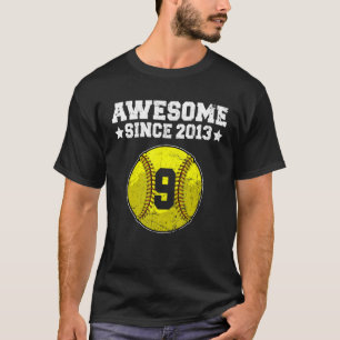 T-shirt Super depuis 2013 Softball 9e anniversaire 9 ans O