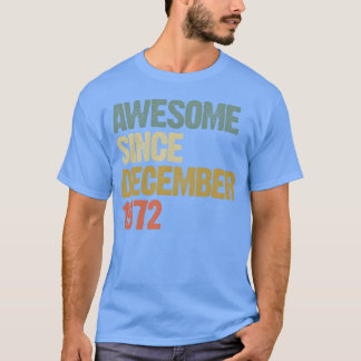 T-shirt Super Depuis Décembre 1972 Cadeau Vintage bo