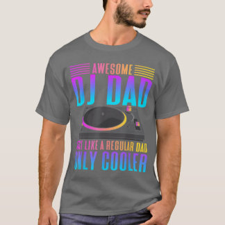 T-shirt Super DJ Papa Drôle DJ Musique amis ami