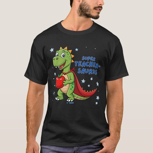 T-shirt Super Enseignant-Saurus - Enseignant Superhéros Di (Devant)