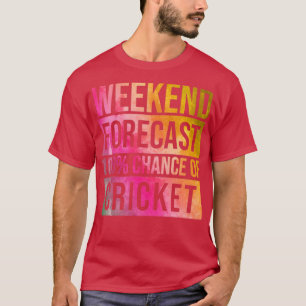 T-shirt Super Et Drôle Week-End Prévision Cent Procent