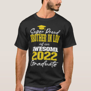 T-shirt Super Fier Frère En Droit De 2022 Graduate Awesom