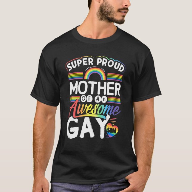 T-shirt Super Fier Mère D'Un Fils Gay Gai Magnifique (Devant)