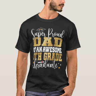T-shirt Super Fier papa d'une superbe 6e année de 2e année